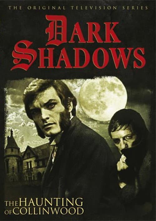 Dark Shadows: The Haunting of Collinwood Poster