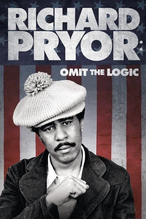 Richard Pryor: Omit the Logic Poster